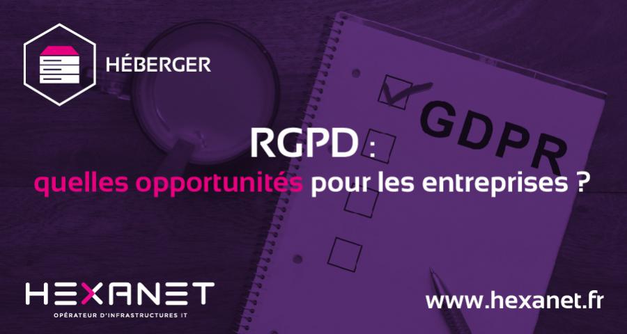 RGPD : quelles opportunités pour les entreprises ?